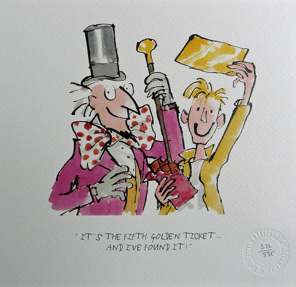 It's the fifth golden ticket by Sir Quentin Blake