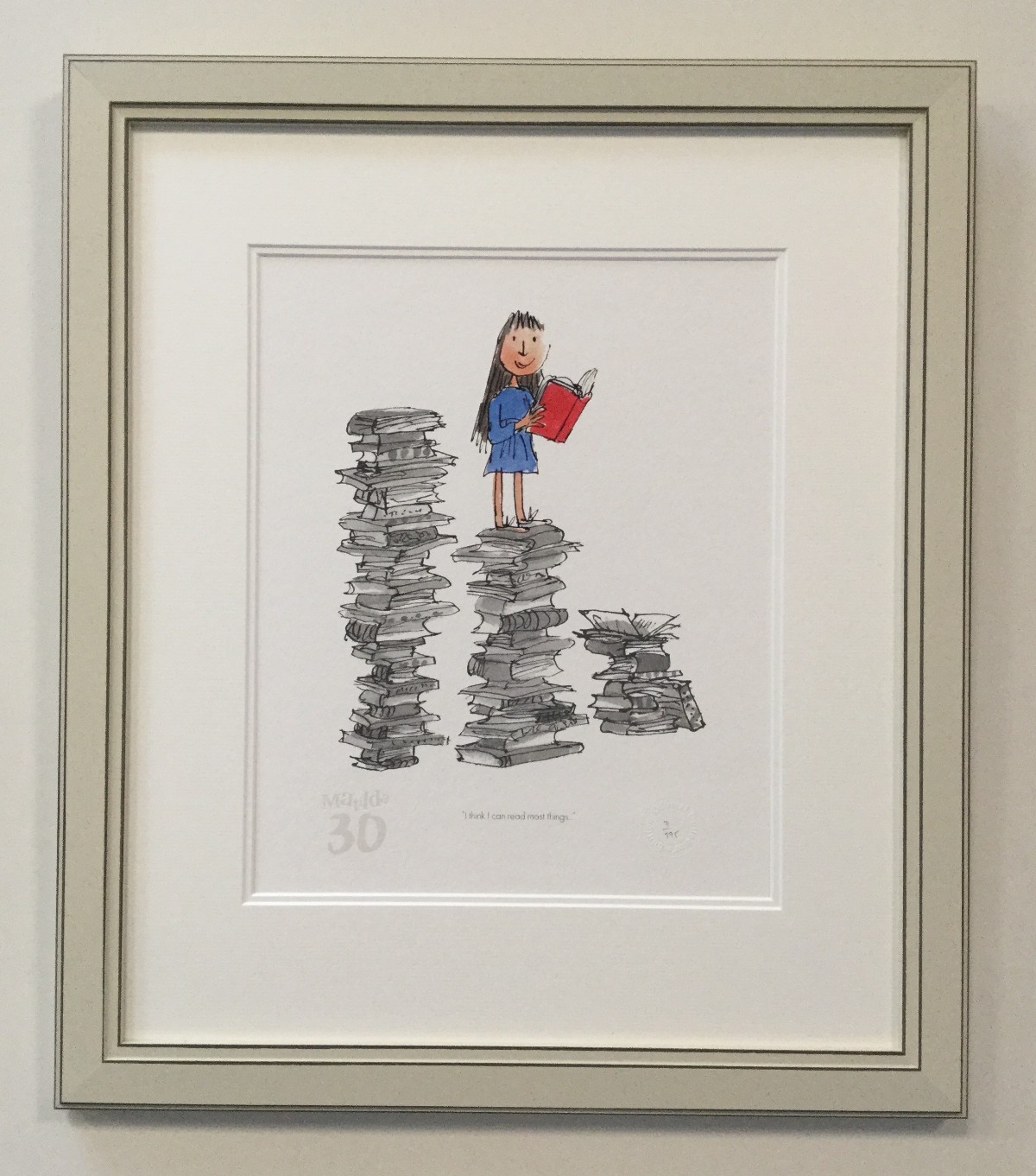 Matilda 30th - I Think I Can Read Most Things by Sir Quentin Blake
